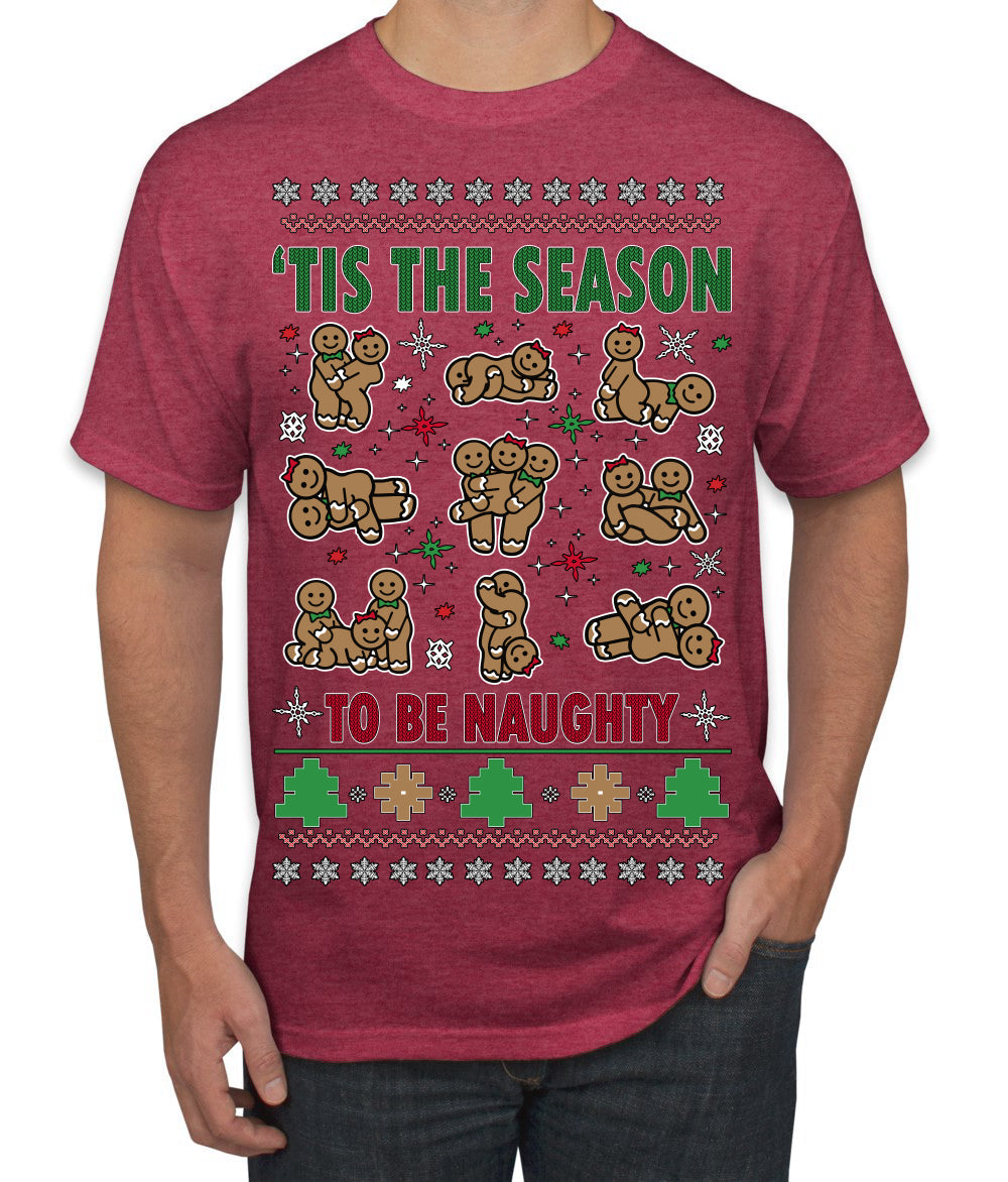 Tis' The Season To Be Naughty Unisex Ugly Christmas Sweater Men's T-Shirt