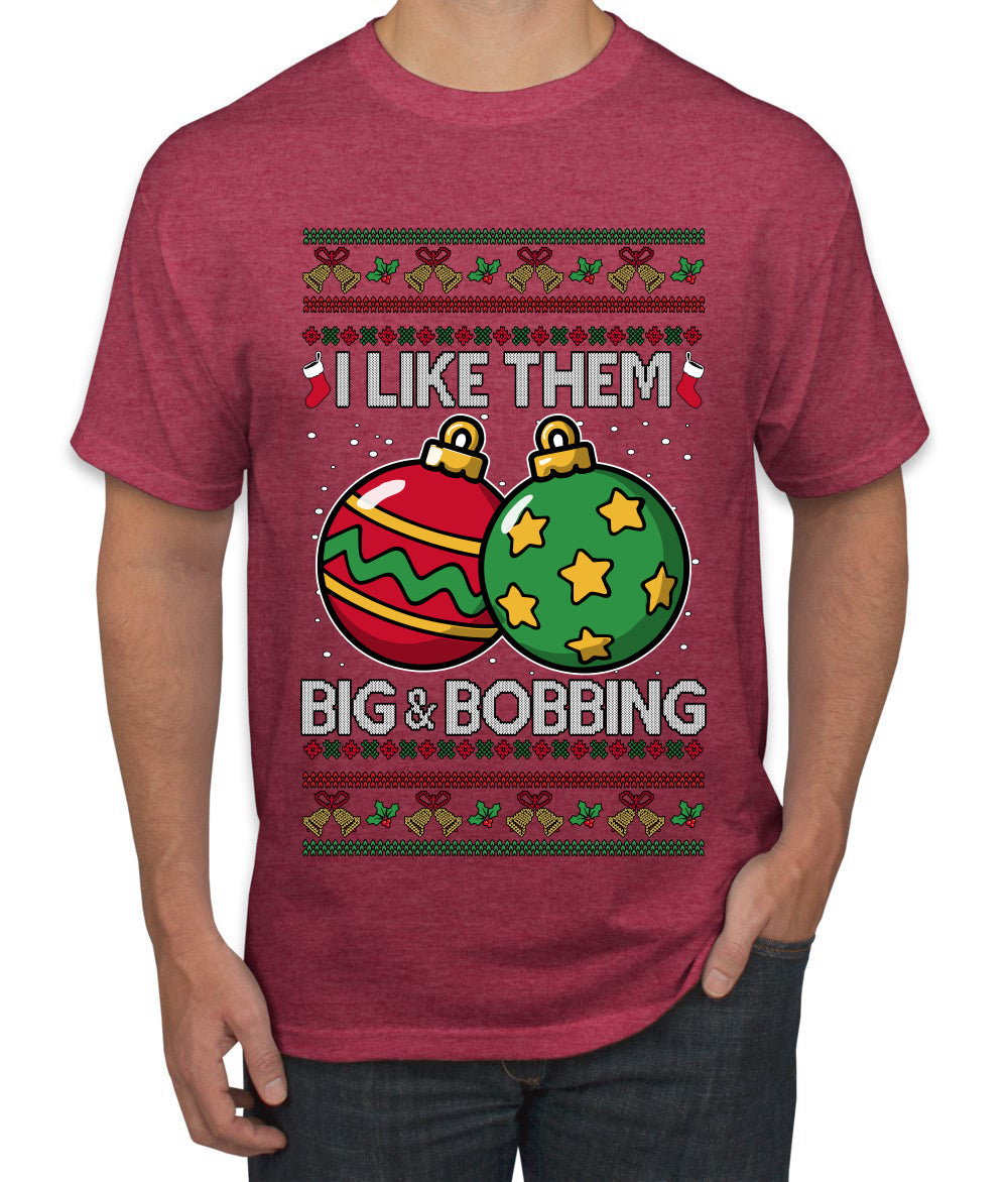 Big and Bobbing, Funny Ugly Christmas Sweater Unisex Men's T-Shirt