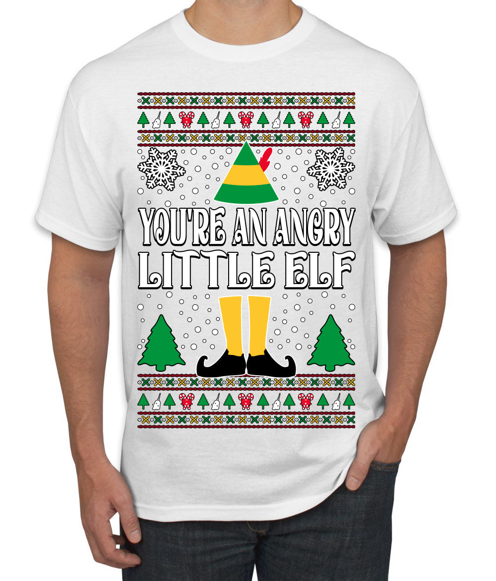 You're An Angry Little Elf Christmas Movie Quote  Ugly Christmas Sweater Men's T-Shirt
