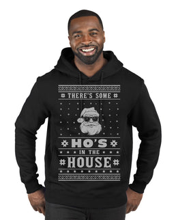 Theres Some Hos in the House Santa Ugly Christmas Sweater Premium Graphic Hoodie Sweatshirt