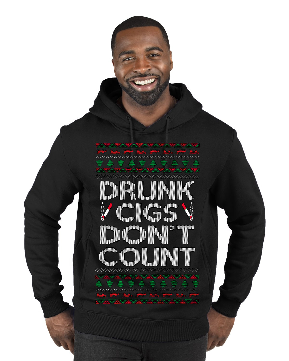 Drunk Cigs Don't Count Funny Cigarette Smoker Cig Ugly Christmas Sweater Premium Graphic Hoodie Sweatshirt