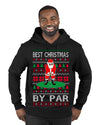 Best Christmas By Par Funny Santa Golfing Pun Sports Golf Ugly Christmas Sweater Premium Graphic Hoodie Sweatshirt