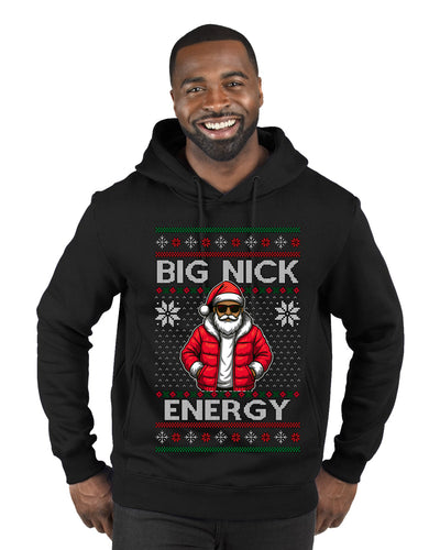 Big Nick Energy, Funny Humor, Ugly Christmas Sweater Premium Graphic Hoodie Sweatshirt