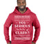 You Serious Clark Christmas Vacation Movie Ugly Christmas Sweater Premium Graphic Hoodie Sweatshirt