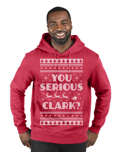 You Serious Clark Christmas Vacation Movie Ugly Christmas Sweater Premium Graphic Hoodie Sweatshirt