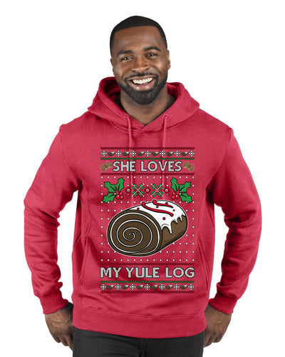 She Loves my Yule Log, Ugly Christmas Sweater Premium Graphic Hoodie Sweatshirt