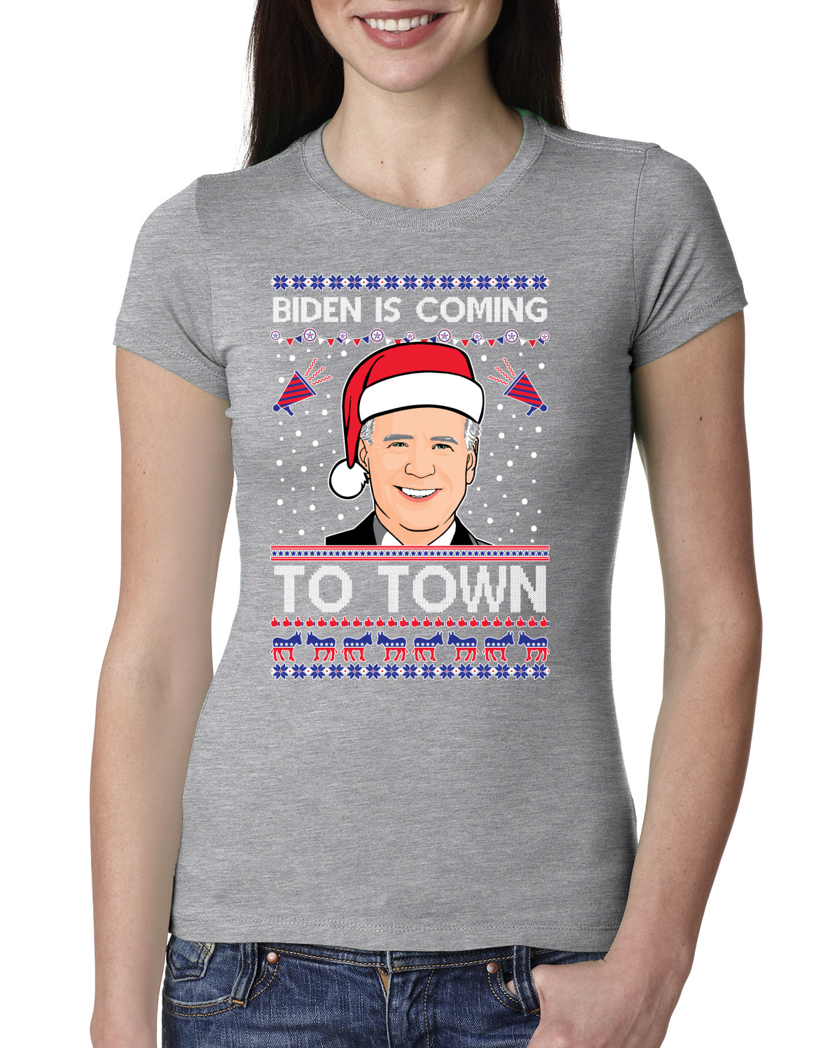 Biden Is Coming To Town Ugly Christmas Sweater Womens Slim Fit Junior Tee
