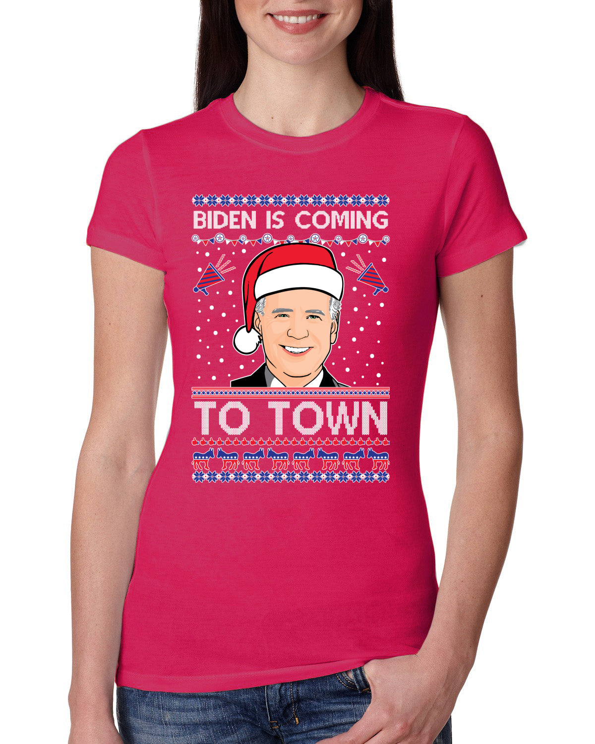 Biden Is Coming To Town Ugly Christmas Sweater Womens Slim Fit Junior Tee