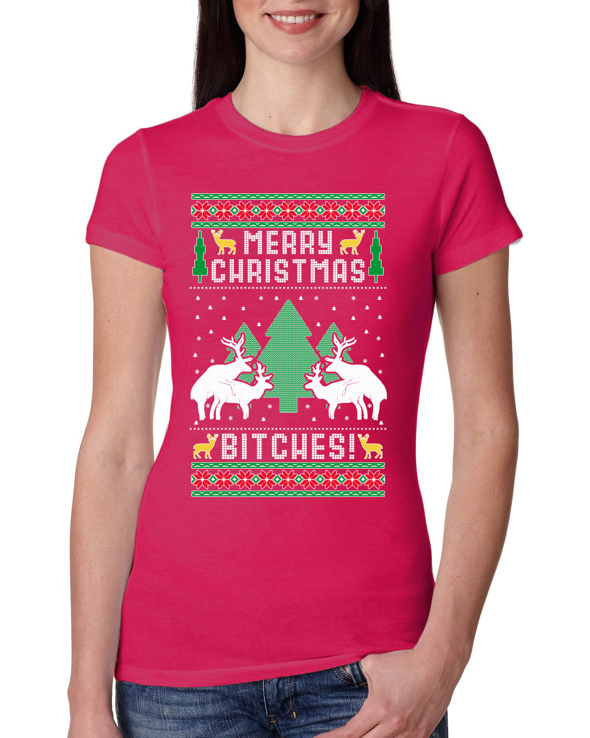 Merry Christmas Bitches Ugly Christmas Sweater Womens Slim Fit Junior Tee