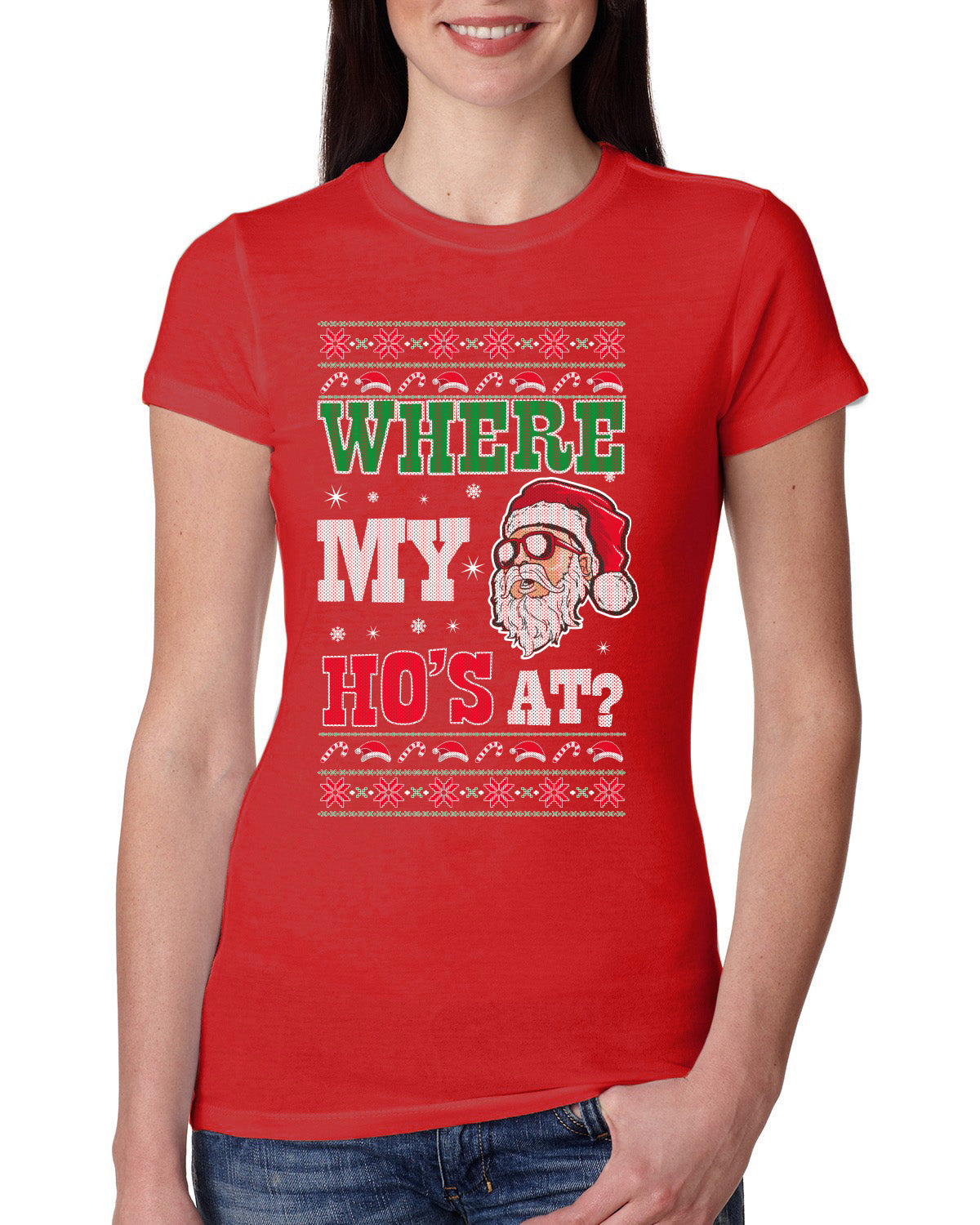 Where my Hos At Santa Funny Ugly Christmas Sweater Womens Slim Fit Junior Tee