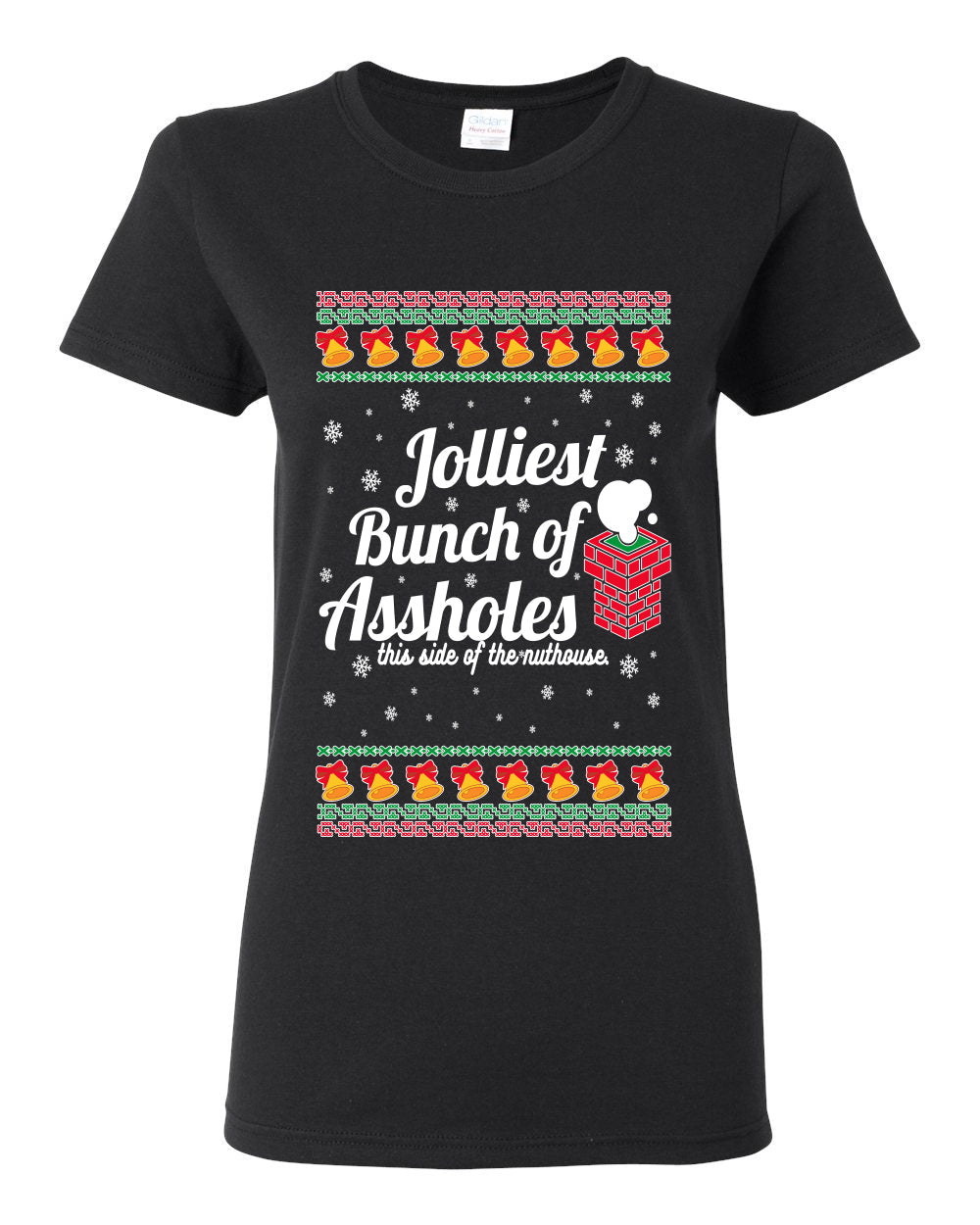 Jolliest Bunch of Assholes Xmas Movie Ugly Christmas Sweater Womens Graphic T-Shirt