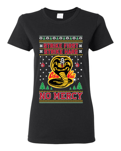 Strike First Strike Hard No Mercy Xmas Ugly Christmas Sweater Womens Graphic T-Shirt