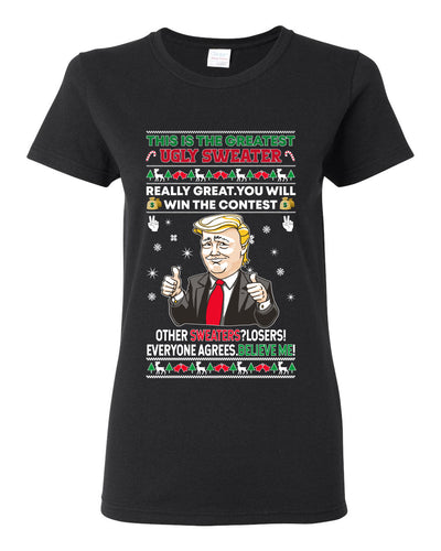Trump This is the Greatest Ugly Christmas Sweater Womens Graphic T-Shirt