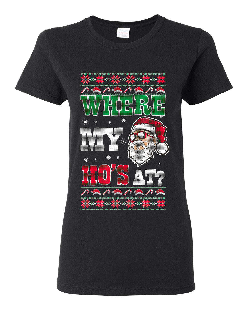 Where my Hos At Santa Funny Ugly Christmas Sweater Womens Graphic T-Shirt