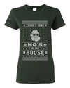 Theres Some Hos in the House Santa Ugly Christmas Sweater Womens Graphic T-Shirt