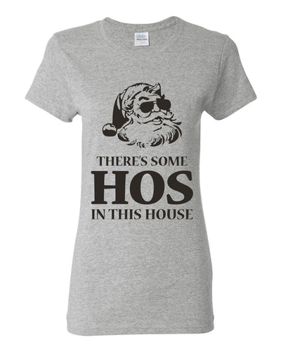 Theres some Hos in this House Ugly Christmas Sweater Womens Graphic T-Shirt