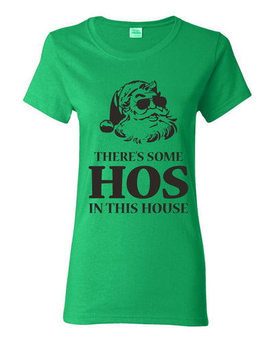 Theres some Hos in this House Ugly Christmas Sweater Womens Graphic T-Shirt