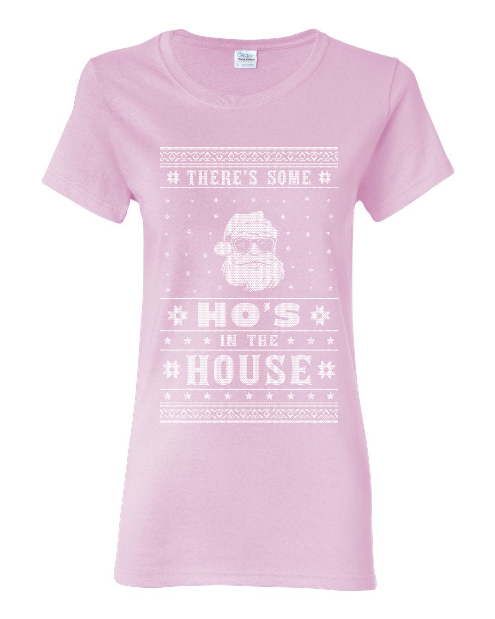 Theres Some Hos in the House Santa Ugly Christmas Sweater Womens Graphic T-Shirt