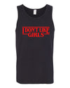 I Don't Like Girls Parody Sweater, Men Tank Top