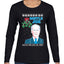 Mistle Joe Shut Up And Kiss Me Man Biden Ugly Christmas Sweater Womens Graphic Long Sleeve T-Shirt