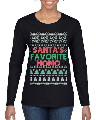 Santa's Favorite Homo Ugly Christmas Sweater Womens Graphic Long Sleeve T-Shirt