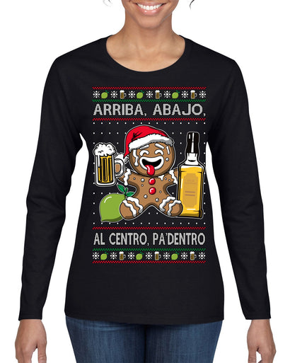 Arriba Abajo Al Centro Pa'Dentro Cheers to Health Salud Ugly Christmas Sweater Womens Graphic Long Sleeve T-Shirt