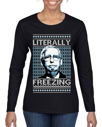 Literally Freezing McConnell Senator  Ugly Christmas Sweater Womens Graphic Long Sleeve T-Shirt