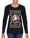 Always Shooting For The Naughty List Ugly Christmas Sweater Womens Graphic Long Sleeve T-Shirt