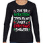 Due To Inflation This Is My Ugly Christmas Sweater Ugly Christmas Sweater Womens Graphic Long Sleeve T-Shirt
