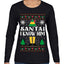 Santa! I Know Him Christmas Movie Quote  Ugly Christmas Sweater Womens Graphic Long Sleeve T-Shirt