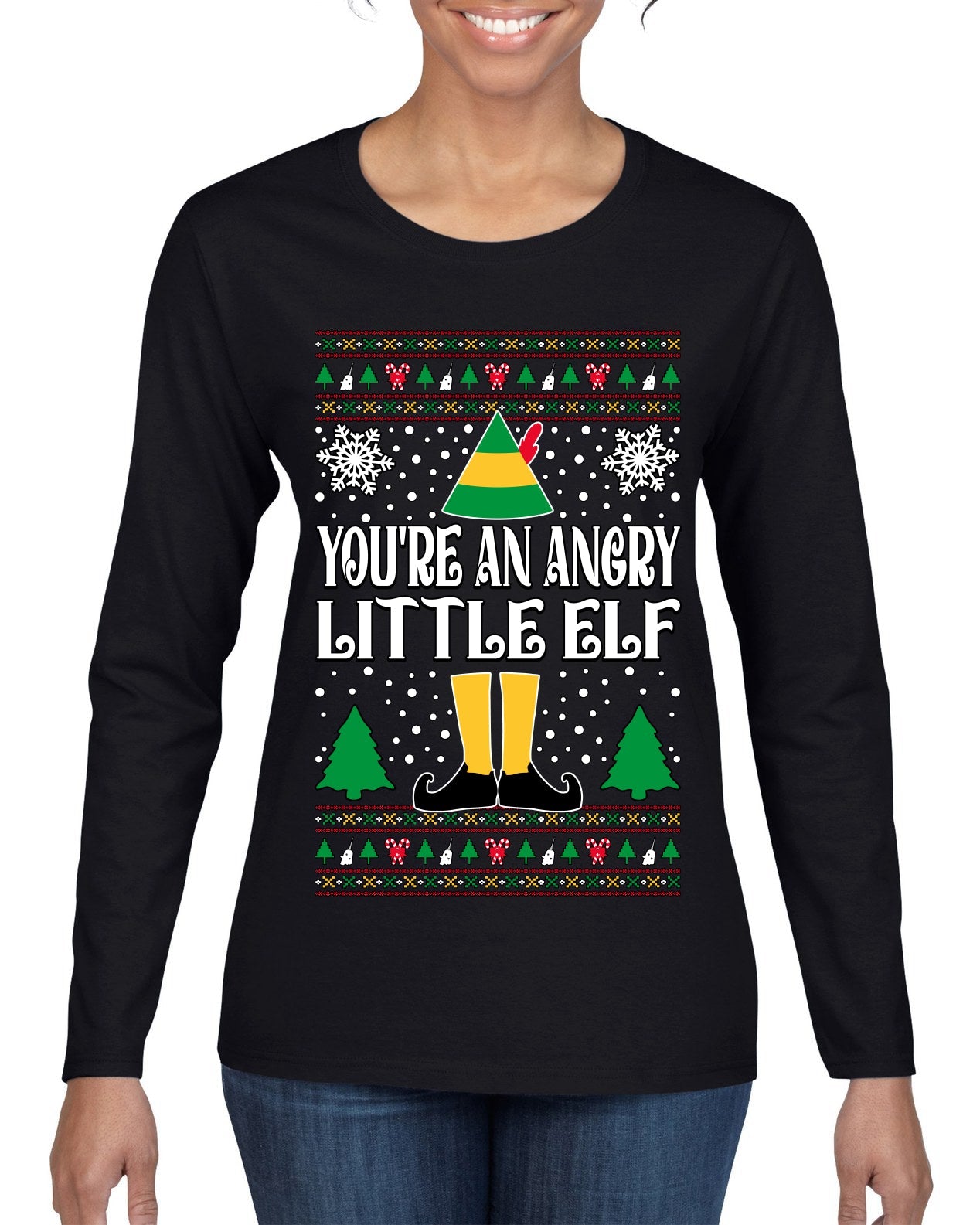 You're An Angry Little Elf Christmas Movie Quote  Ugly Christmas Sweater Womens Graphic Long Sleeve T-Shirt