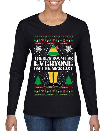 Room For Everyone On The Nice List Christmas Movie Quote  Ugly Christmas Sweater Womens Graphic Long Sleeve T-Shirt