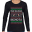 Feliz Navidad Bichota Ugly Christmas Sweater Womens Graphic Long Sleeve T-Shirt