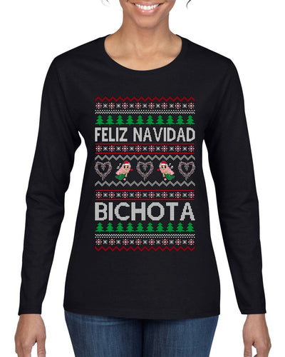 Feliz Navidad Bichota Ugly Christmas Sweater Womens Graphic Long Sleeve T-Shirt