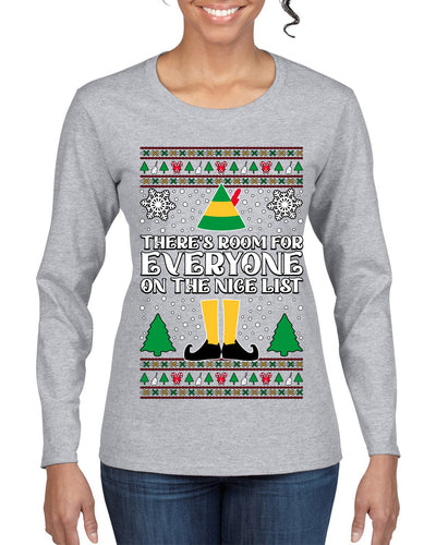 Room For Everyone On The Nice List Christmas Movie Quote  Ugly Christmas Sweater Womens Graphic Long Sleeve T-Shirt