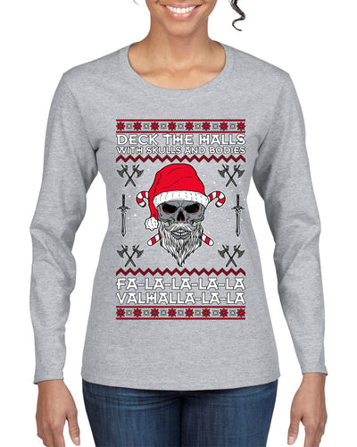 Valhalla Deck The Halls With Skulls & Bodies Ugly Christmas Sweater Womens Graphic Long Sleeve T-Shirt
