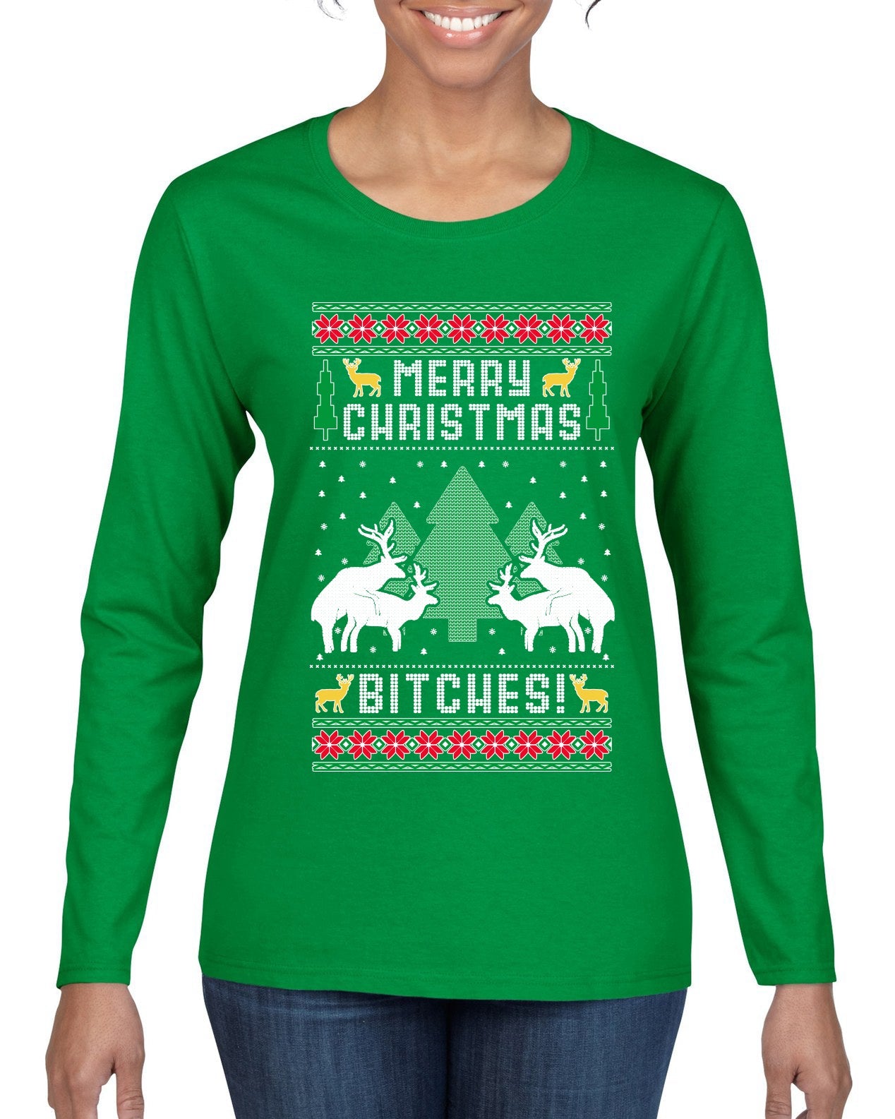 Merry Christmas Bitches Ugly Christmas Sweater Womens Graphic Long Sleeve T-Shirt