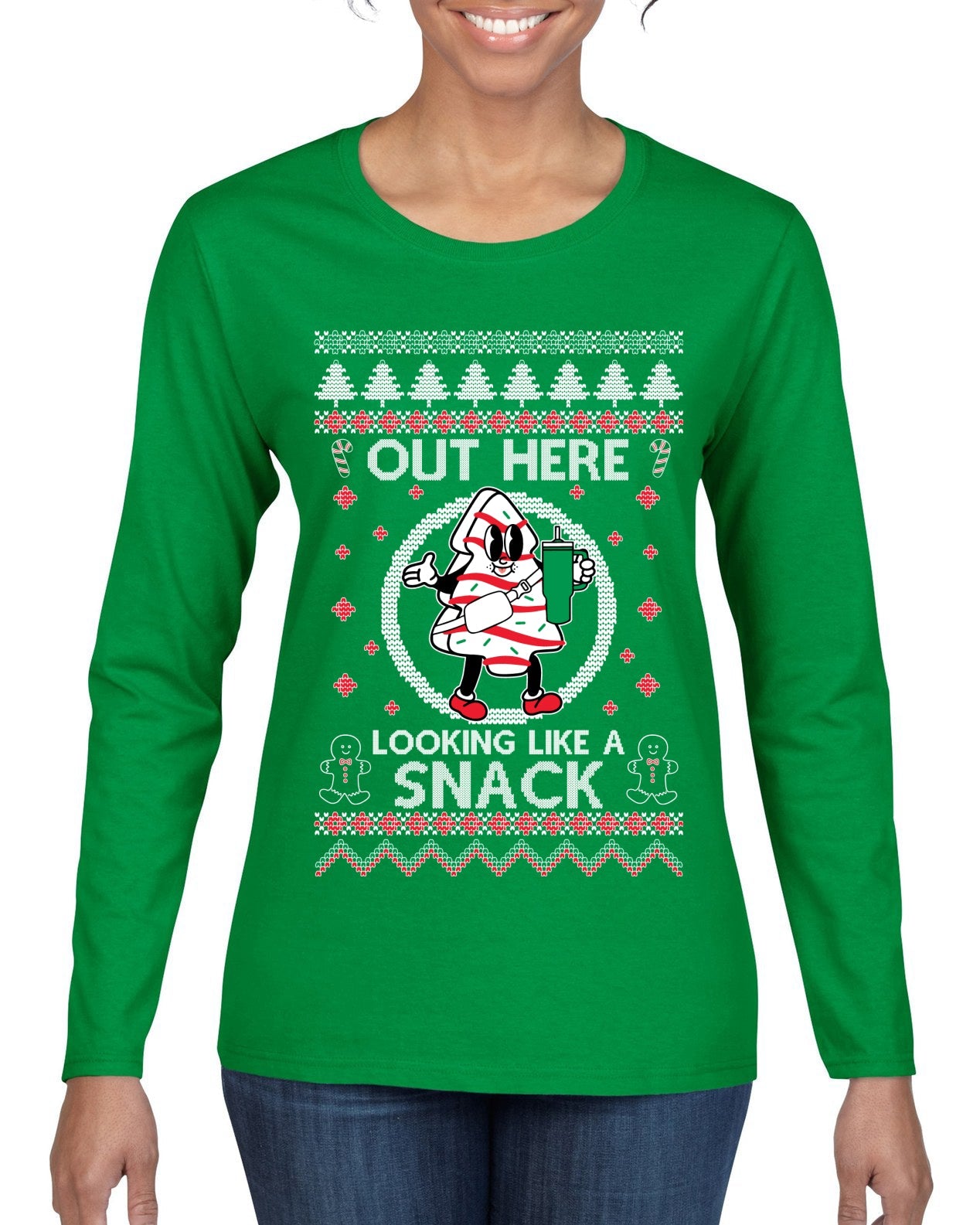 Out Here Looking Like A Snack Cookie Ugly Christmas Sweater Womens Graphic Long Sleeve T-Shirt