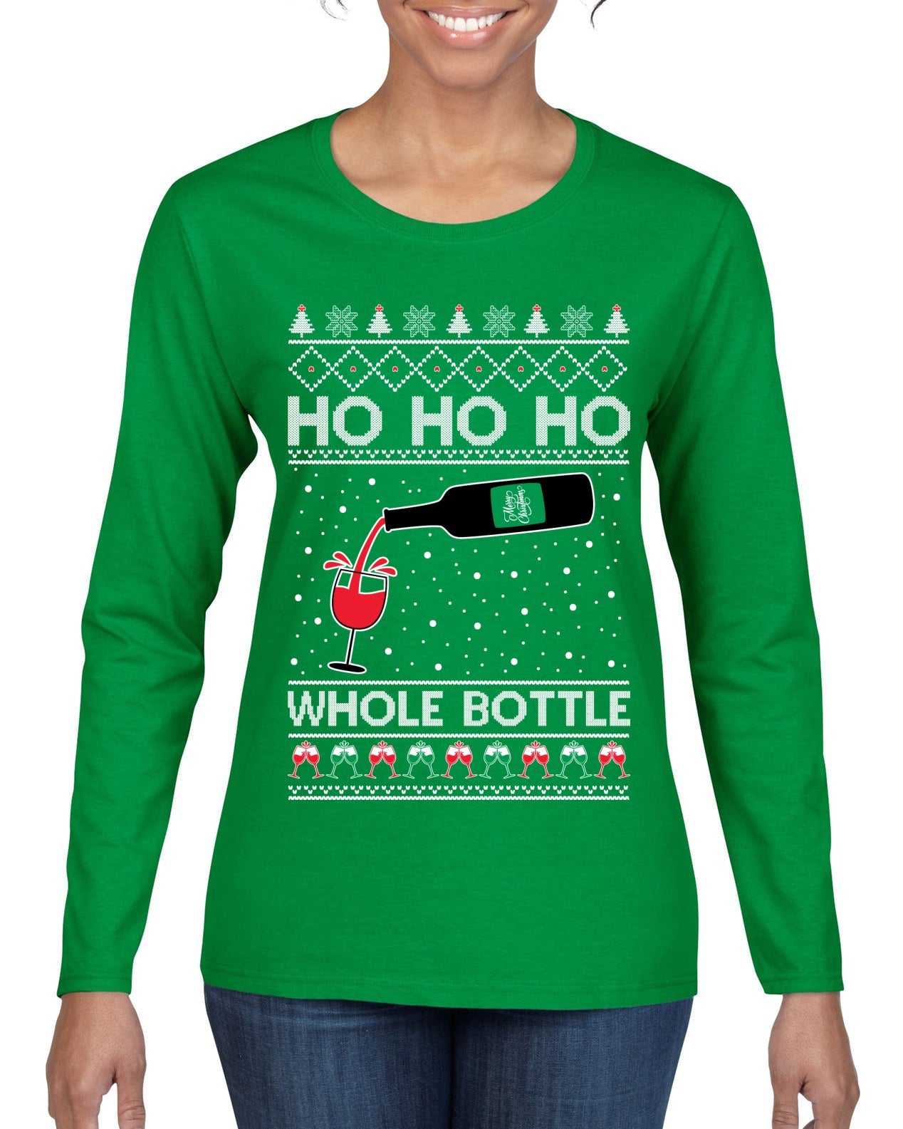 Ho Ho Ho Whole Bottle Wine Spirits Ugly Christmas Sweater Womens Graphic Long Sleeve T-Shirt