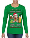 Arriba Abajo Al Centro Pa'Dentro Cheers to Health Salud Ugly Christmas Sweater Womens Graphic Long Sleeve T-Shirt