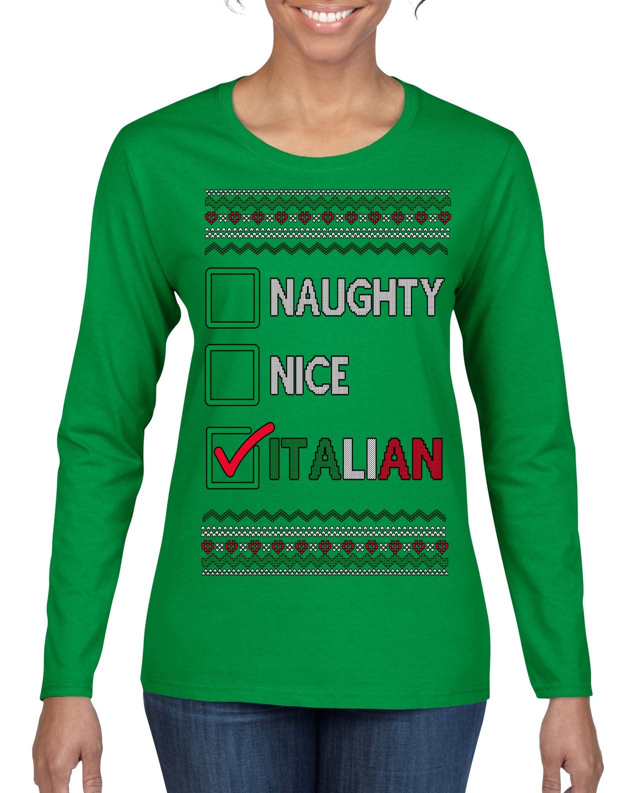Naughty Nice Italian Funny Italians Italy Colors Ugly Christmas Sweater Womens Graphic Long Sleeve T-Shirt