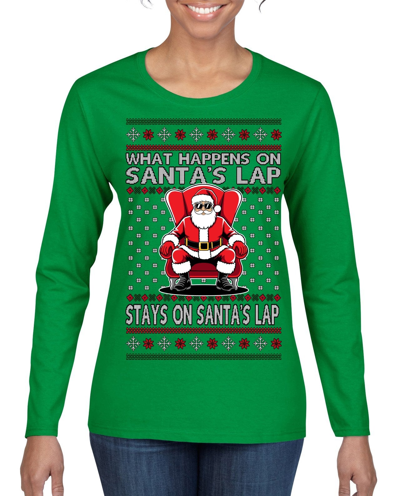 What Happens on Santa's Lap Stays on Santa's Lap, Funny Dirty X Rated Naughty Ugly Christmas Sweater Womens Graphic Long Sleeve T-Shirt