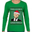Treason's Greetings Biden President Humor Ugly Christmas Sweater Womens Graphic Long Sleeve T-Shirt