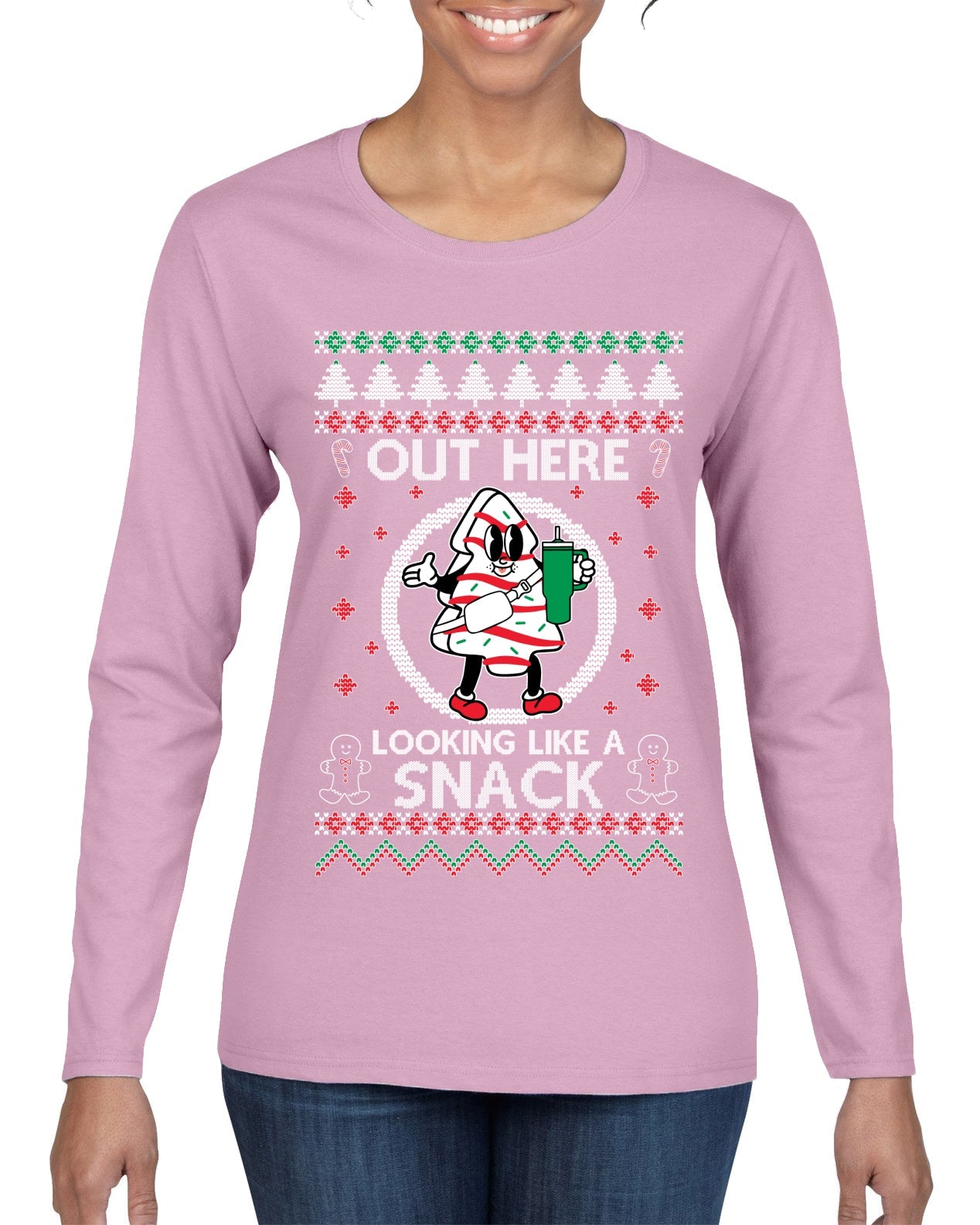 Out Here Looking Like A Snack Cookie Ugly Christmas Sweater Womens Graphic Long Sleeve T-Shirt