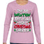 Due To Inflation This Is My Ugly Christmas Sweater Ugly Christmas Sweater Womens Graphic Long Sleeve T-Shirt