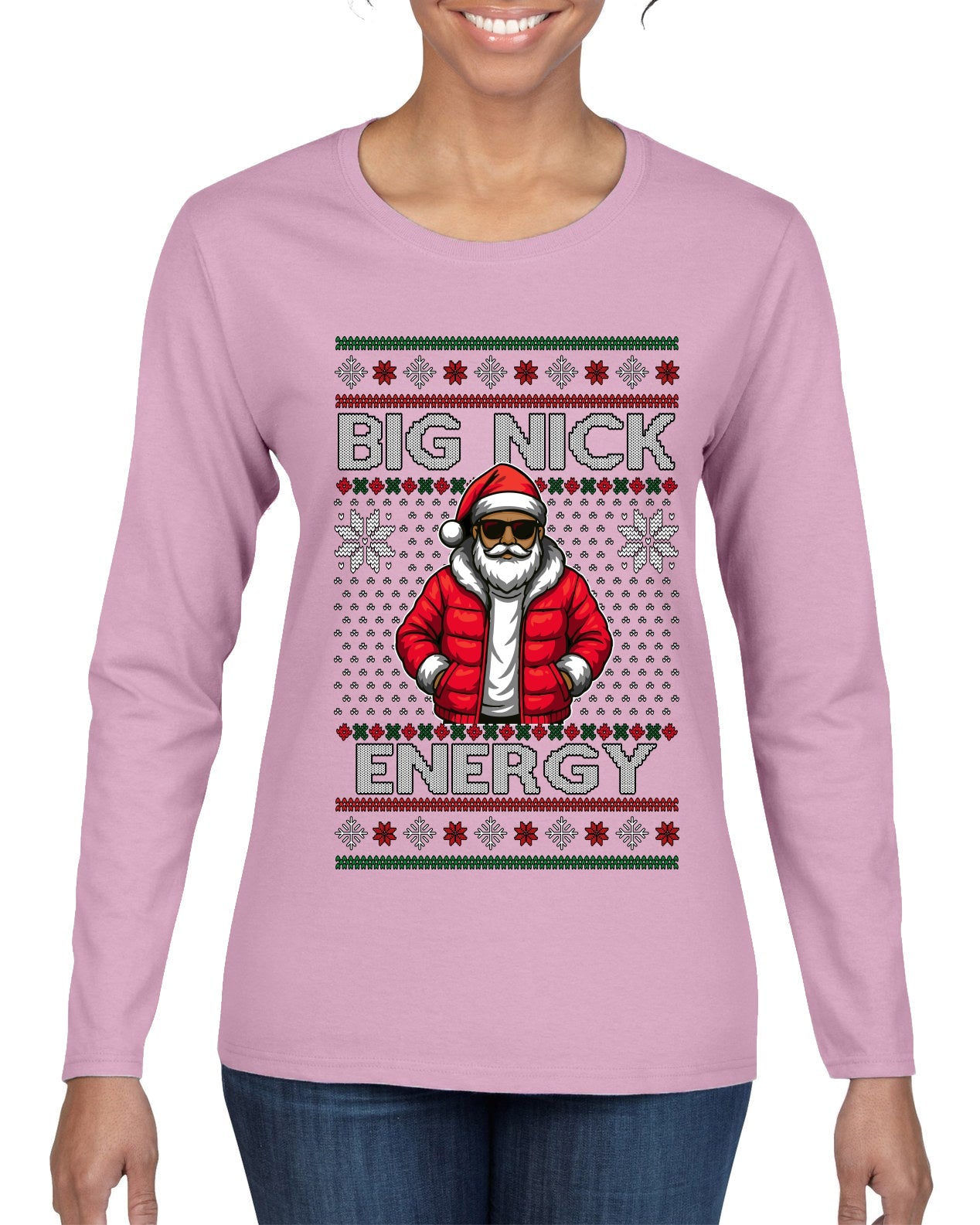 Big Nick Energy, Funny Humor, Ugly Christmas Sweater Womens Graphic Long Sleeve T-Shirt