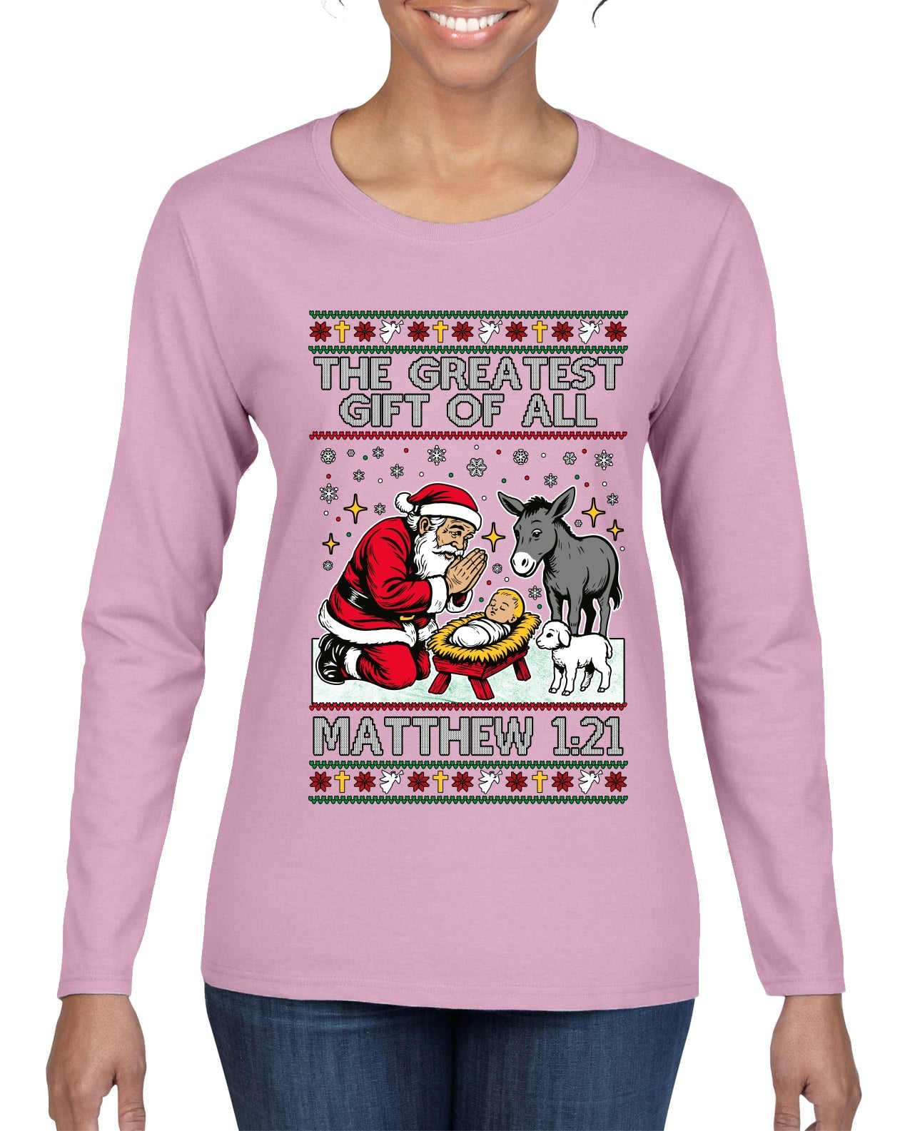 The Greatest Gift Of All Matthew 1:21, Ugly Christmas Sweater Womens Graphic Long Sleeve T-Shirt
