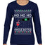 Ho Ho Ho Whole Bottle Wine Spirits Ugly Christmas Sweater Womens Graphic Long Sleeve T-Shirt