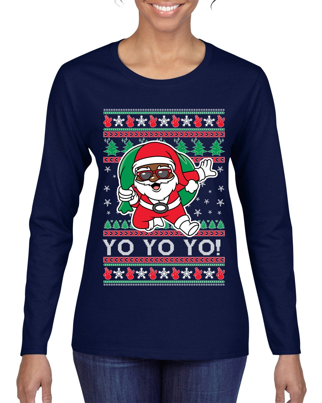 Yo Yo Yo Black Santa Ugly Christmas Sweater Womens Graphic Long Sleeve T-Shirt