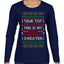 Due to Inflation This is My Ugly Christmas Sweater | Funny Ugly Christmas Sweater Womens Graphic Long Sleeve T-Shirt
